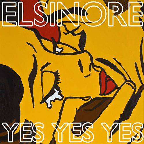 Album Review: Elsinore’s Yes Yes Yes