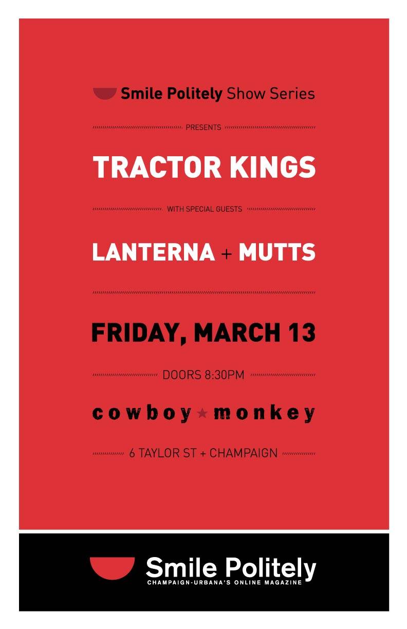 Smile Politely Show Series presents Tractor Kings with Lanterna and Mutts