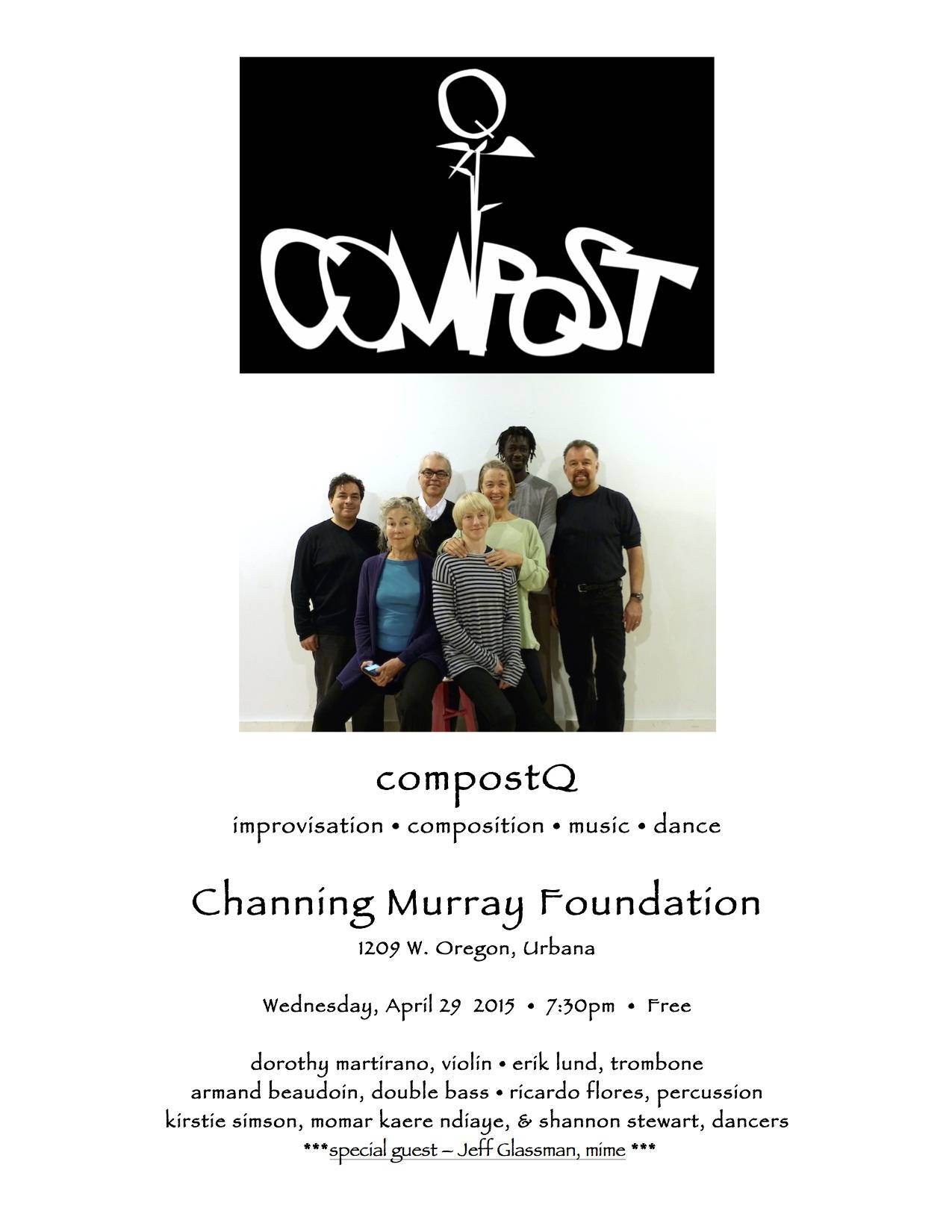 CompostQ at Channing Murray for one night only