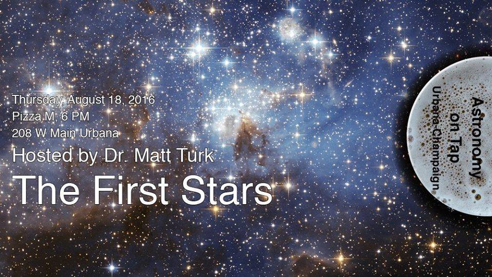 Astronomy on Tap: The First Stars