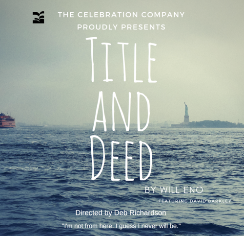 The Station Theatre produces Title and Deed