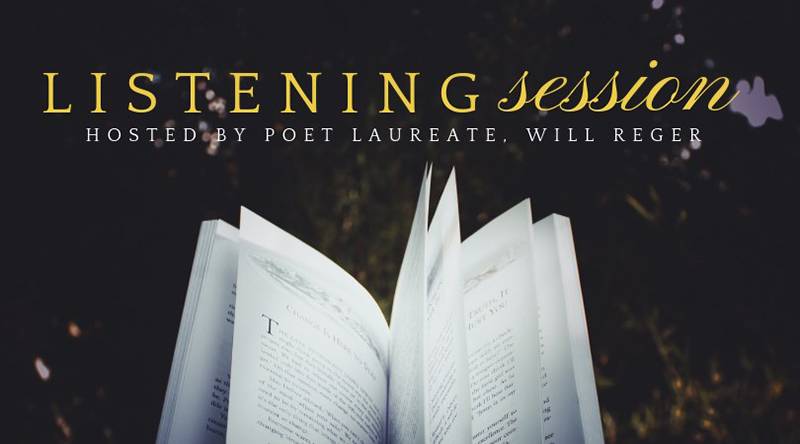 Poet Laureate Will Reger to hold listening session July 31st