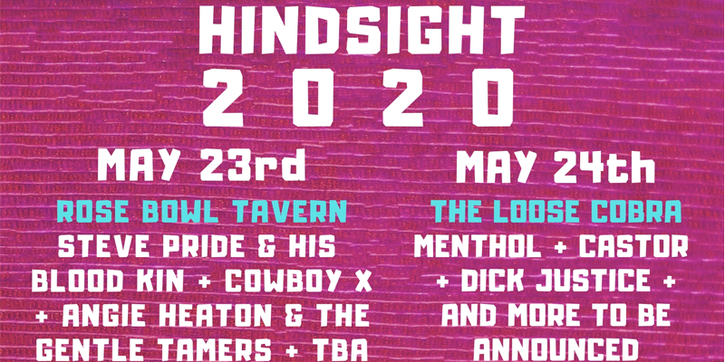 Menthol, Steve Pride & His Blood Kin, many more slated for Hindsight 2020 on May 23-24