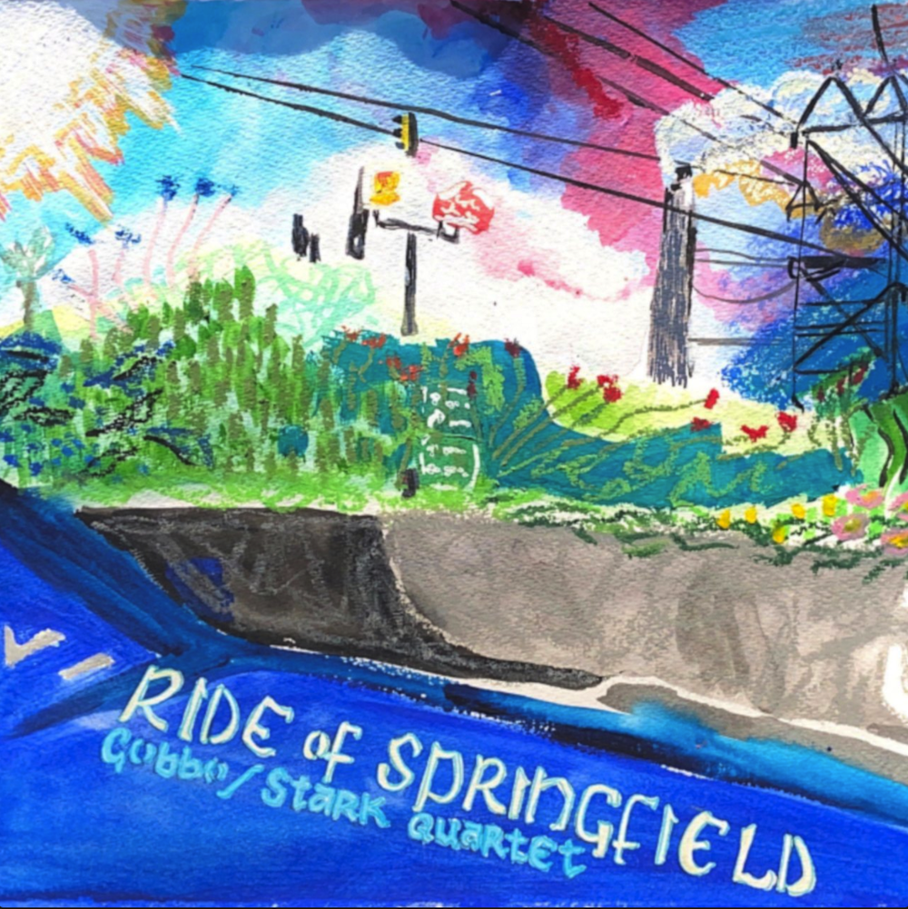 Listen to Ride of Springfield, the new album from the Gobbo/Stark Quartet