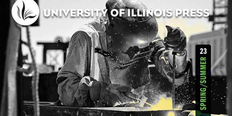 Take a look at the University of Illinois Press Spring/Summer catalog
